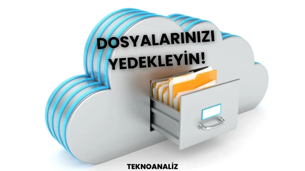 bilgisayara format öncesi dosyalarınızı yedekleme