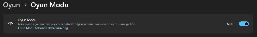 windows 11 oyun modu
