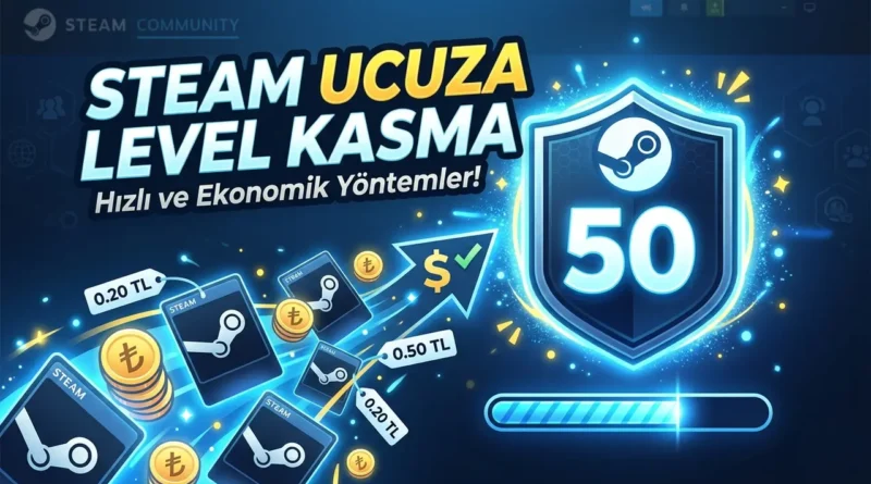 steam ucuza level kasma 2026