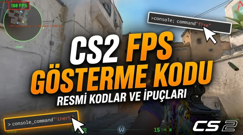 cs2 fps gösterme kodu